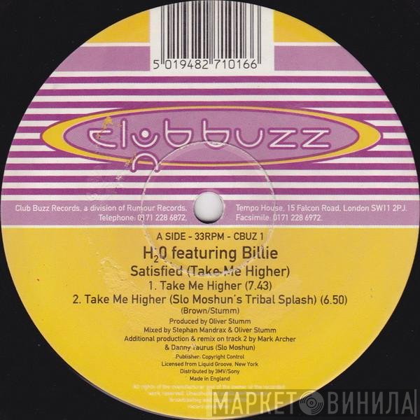 H2O, Billie - Satisfied (Take Me Higher)