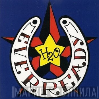 H2O   - Everready