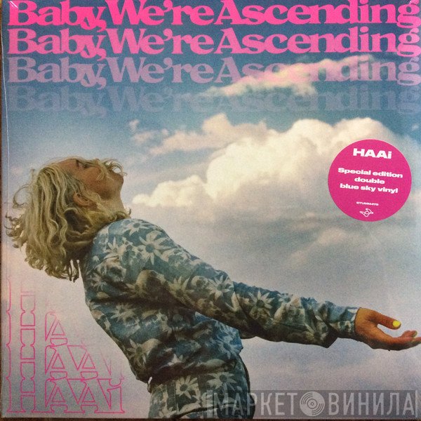 HAAi - Baby, We're Ascending