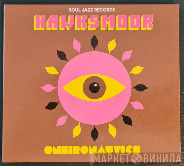 HAWKSMOOR - Oneironautics