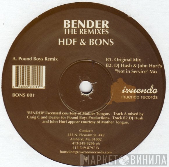HDF & Bons - Bender (The Remixes)