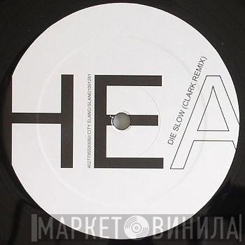 HEALTH  - Die Slow (Clark Remix)