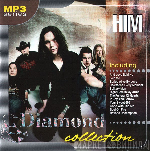 HIM   - Diamond Collection