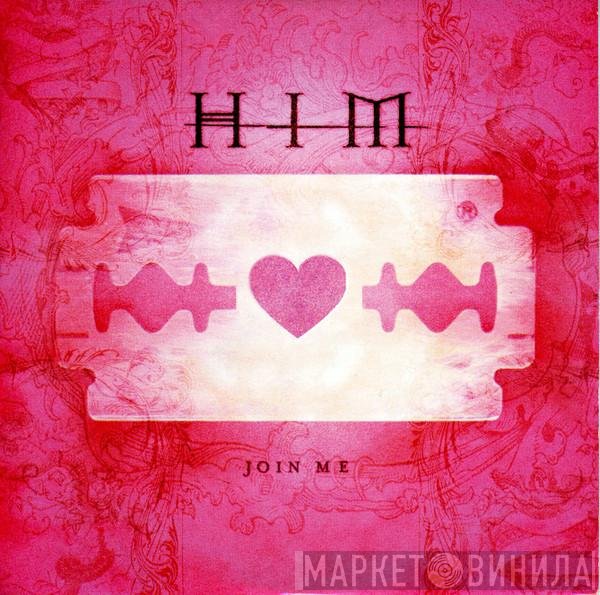 HIM   - Join Me