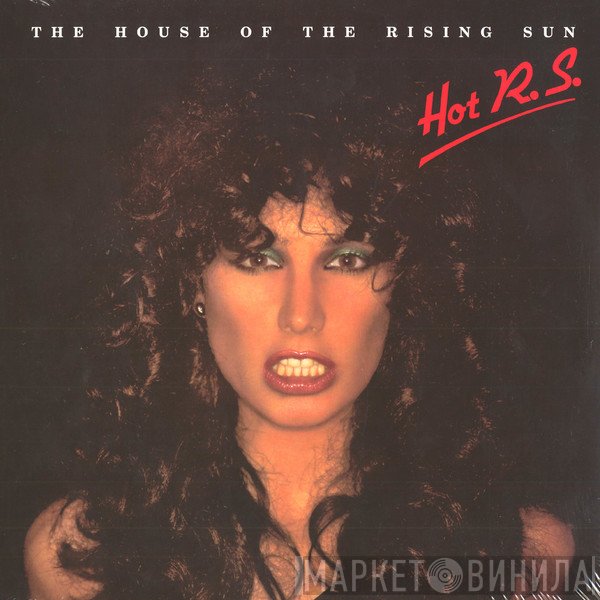 HOT R.S.  - House Of The Rising Sun