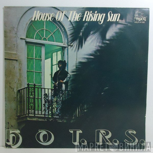 HOT R.S.  - House Of The Rising Sun