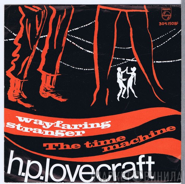 HP Lovecraft  - Wayfaring Stranger / The Time Machine