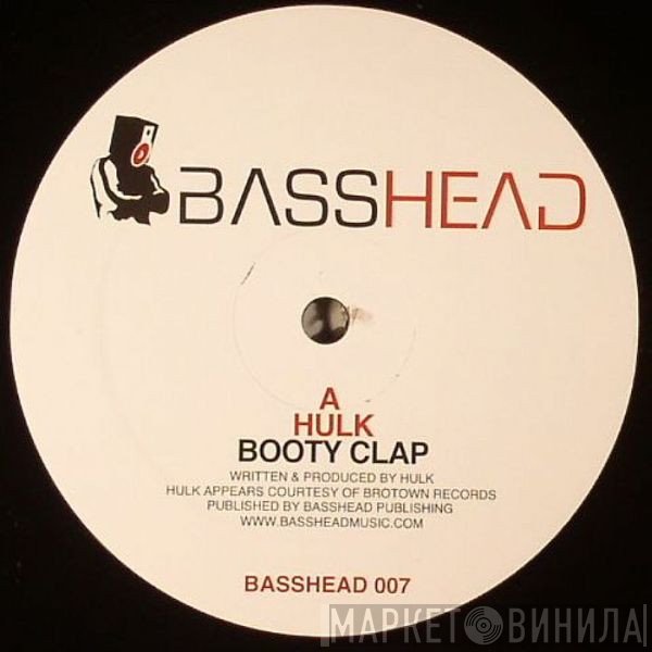 HULK  - Booty Clap / Work It