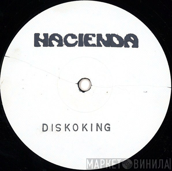 Hacienda - Diskoking