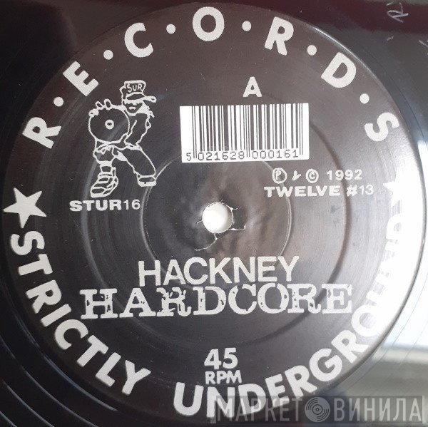 Hackney Hardcore - Alright! / Dancehall Dangerous!