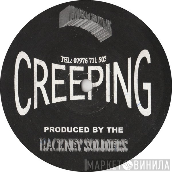 Hackney Soldiers - Creeping