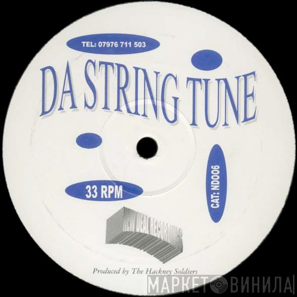 Hackney Soldiers - Da String Tune