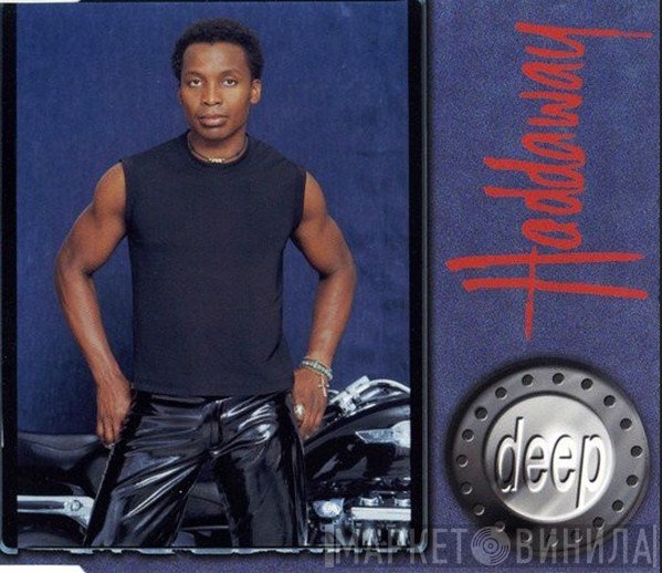 Haddaway  - Deep