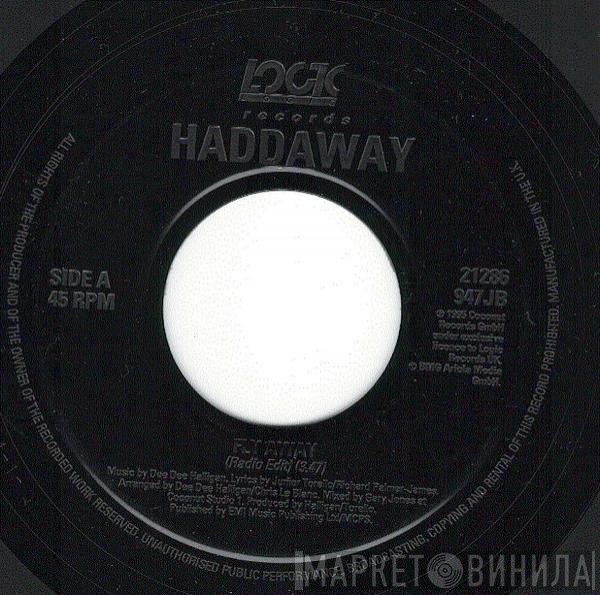 Haddaway - Fly Away