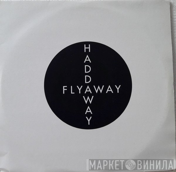 Haddaway - Fly Away