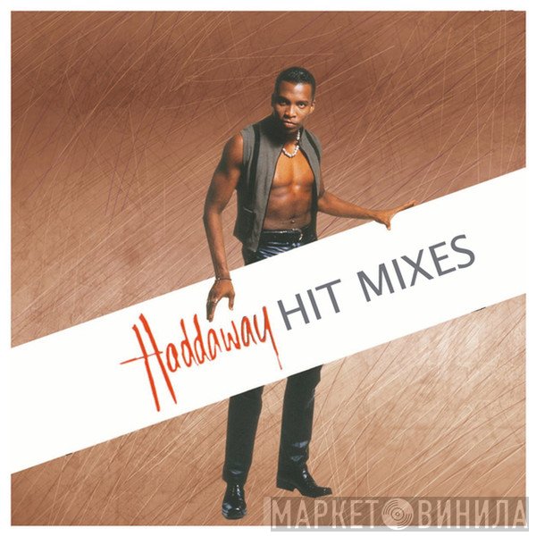 Haddaway  - Hit Mixes