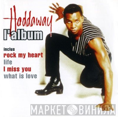Haddaway  - L'Album