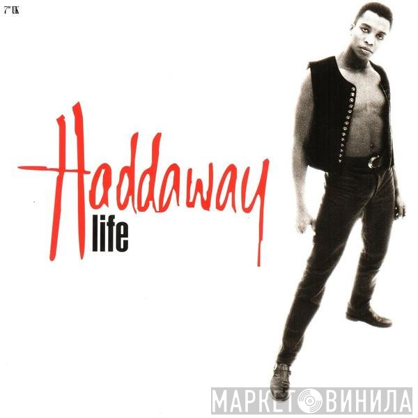 Haddaway  - Life
