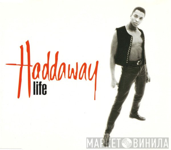 Haddaway  - Life