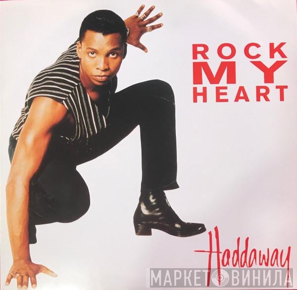 Haddaway - Rock My Heart