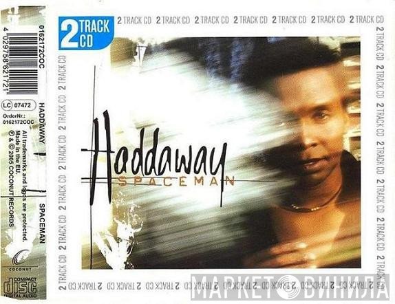 Haddaway  - Spaceman