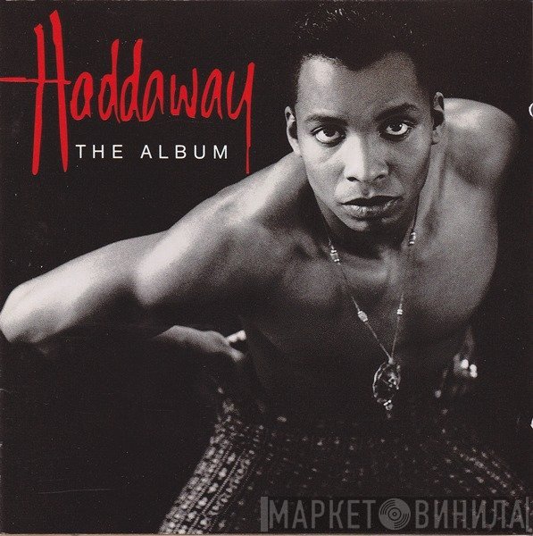 Haddaway  - The Album