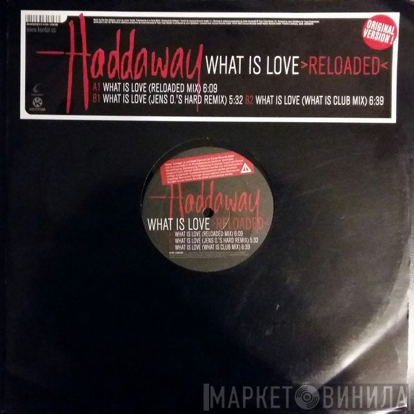 Haddaway  - What Is Love (Reloaded)