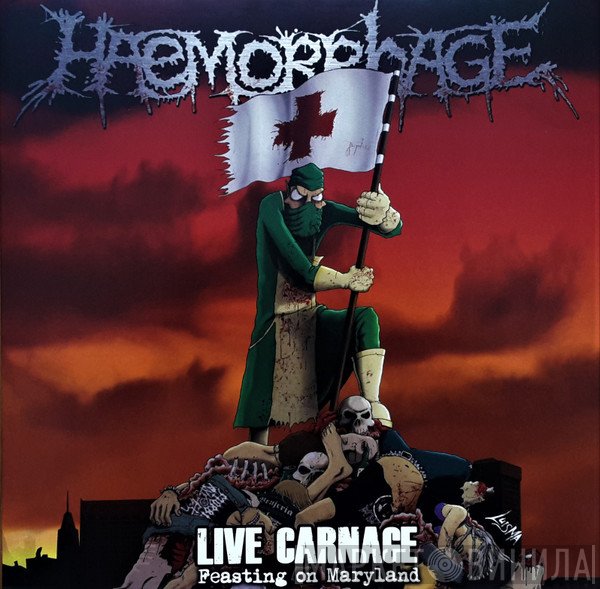 Haemorrhage - Live Carnage - Feasting On Maryland