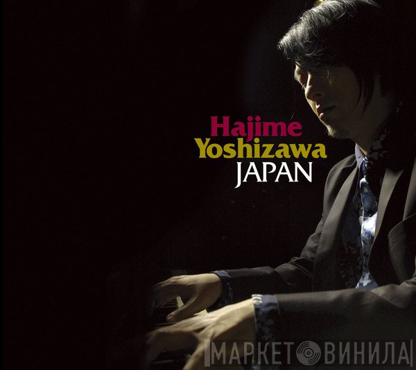Hajime Yoshizawa  - Japan