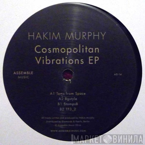 Hakim Murphy - Cosmopolitan Vibrations EP