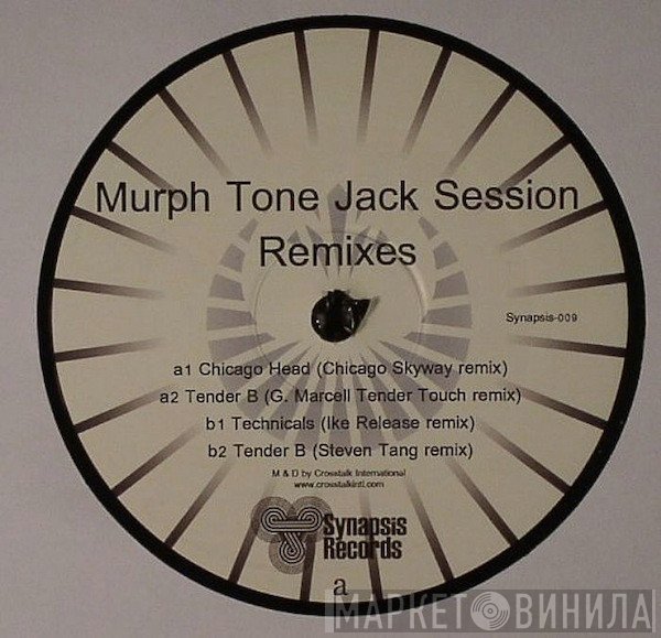 Hakim Murphy - Murph Tone Jack Session Remixes