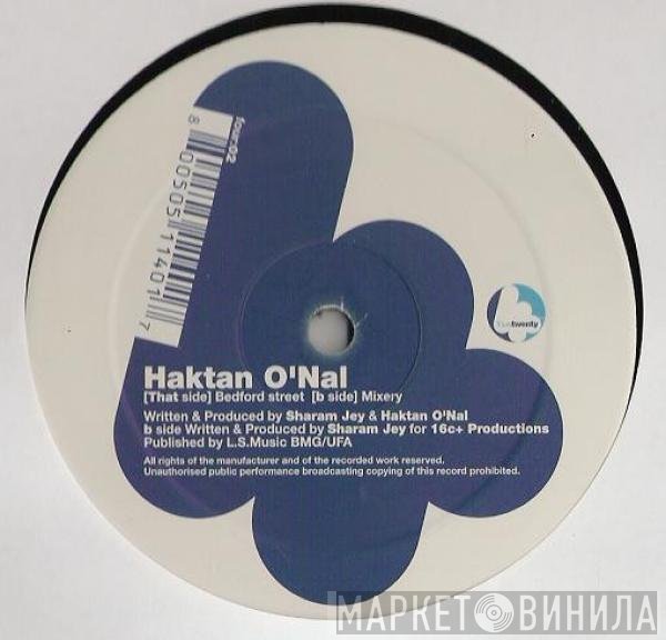 Haktan O'Nal - Bedford Street / Mixery