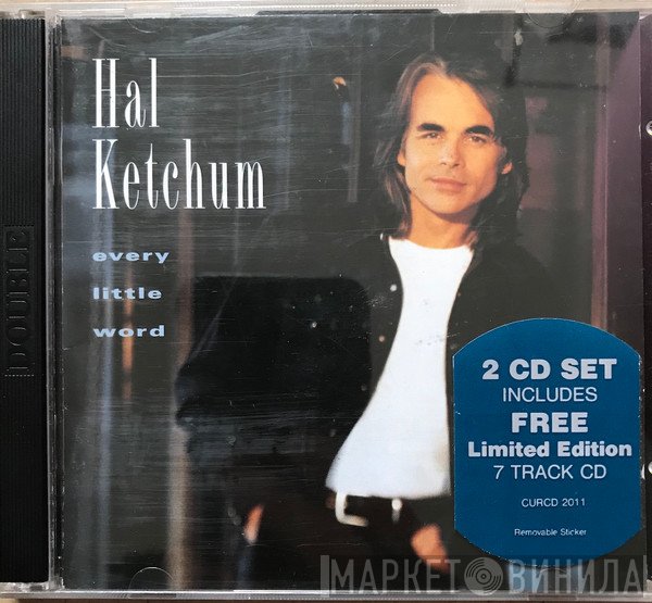 Hal Ketchum - Every Little Word