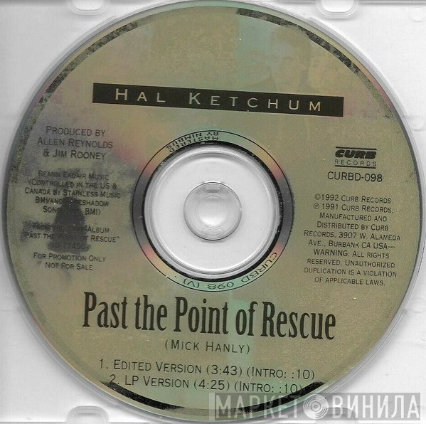 Hal Ketchum  - Past The Point Of Rescue