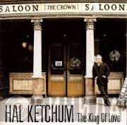 Hal Ketchum - The King Of Love