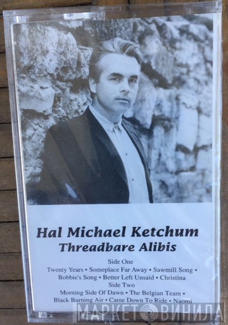 Hal Ketchum  - Threadbare Alibis