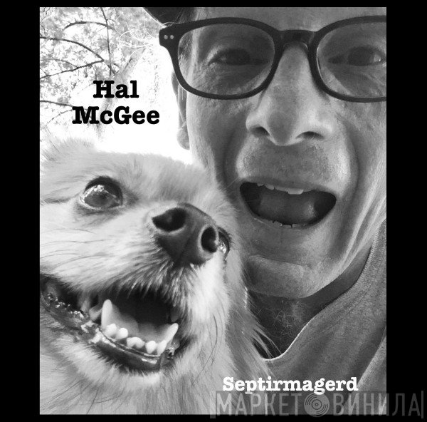 Hal McGee  - Septirmagerd