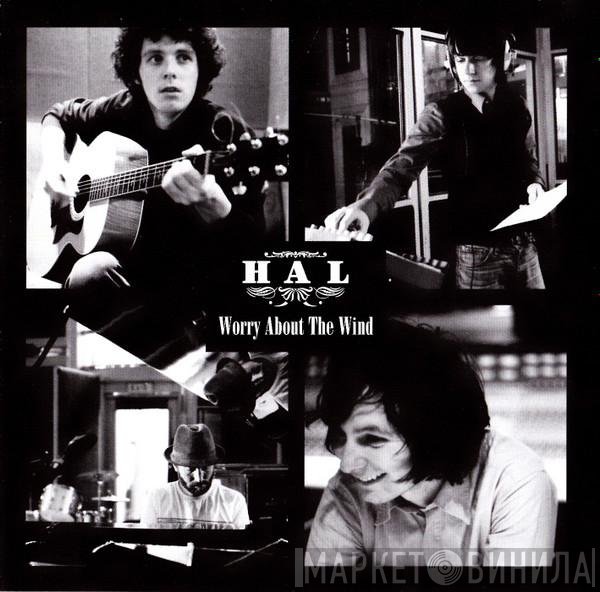 Hal  - Worry About The Wind