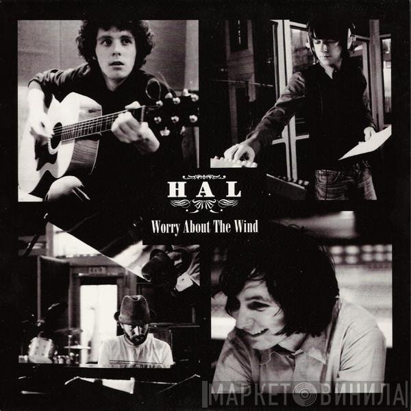 Hal  - Worry About The Wind