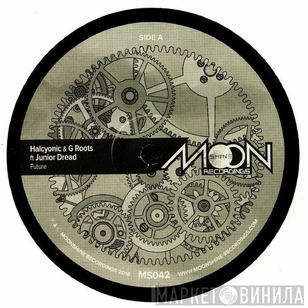 Halcyonic & G Roots, Junior Dread  - Future