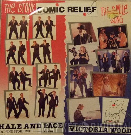 Hale And Pace, Victoria Wood, The Stonkers - The Stonk / The Smile Song