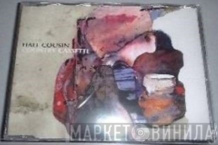 Half Cousin - Country Cassette