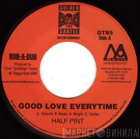 Half Pint , Singing Sweet - Good Love Everytime / Don't Leave Me