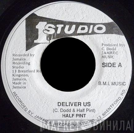 Half Pint  - Deliver Us
