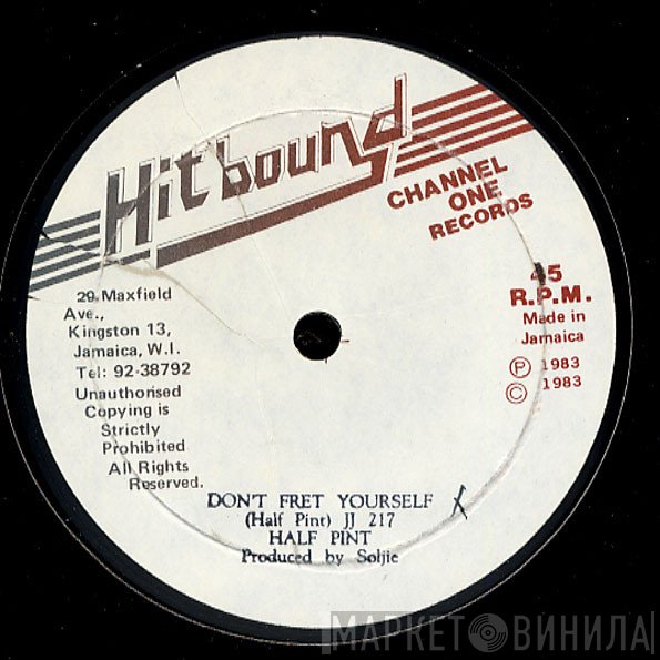 Half Pint  - Don't Fret Yourself