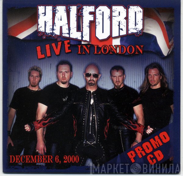 Halford  - Live In London