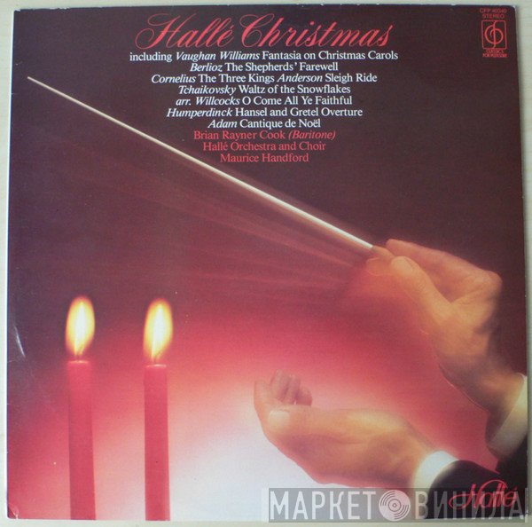 Hallé Orchestra, Brian Rayner Cook, Maurice Handford  - Hallé Christmas