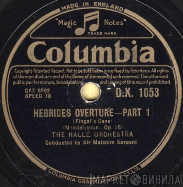 Hallé Orchestra Conducted By Sir Malcolm Sargent  - Hebrides Overture