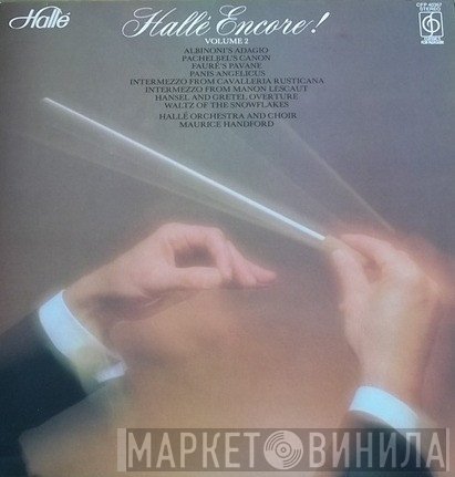 Hallé Orchestra - Halle Encore Volume 2