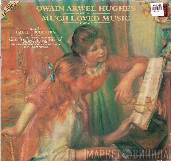 Hallé Orchestra, Owain Arwel Hughes - Much Loved Music - Volume 2